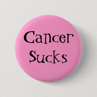 Badge Rond 5 Cm CancerSucks - customisé