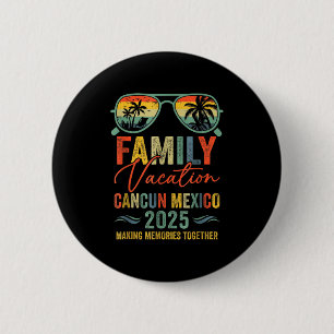 Badge Rond 5 Cm Cancun Mexico Vacation 2025 Matching Family Group
