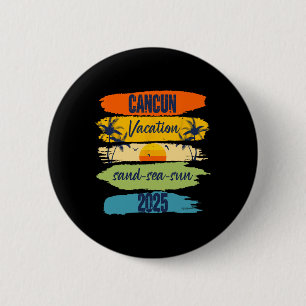 Badge Rond 5 Cm Cancun Mexique 2025 Famille de jumelage vacances é