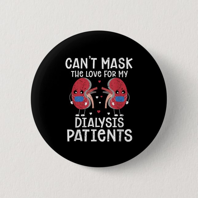 Badge Rond 5 Cm Cant Masque L'Amour Technique De Dialyse (Devant)