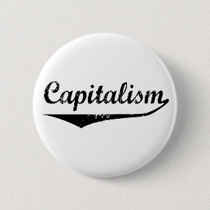 Badge Rond 5 Cm Capitalisme