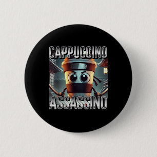 Badge Rond 5 Cm Cappuccino Ino Amateurs de café Italien Brainrot m