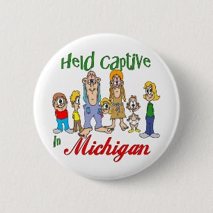 Badge Rond 5 Cm Captif tenu au Michigan