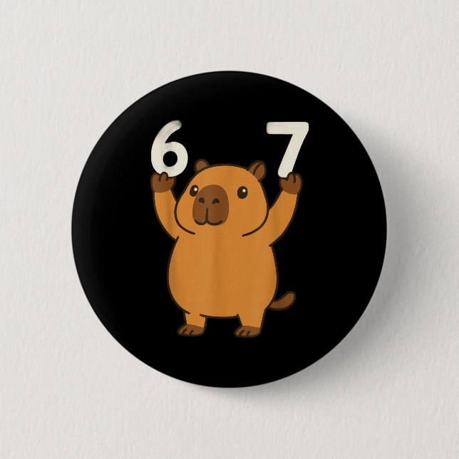 Badge Rond 5 Cm Capybara 67 Meme Six Seven Funny  (Devant)
