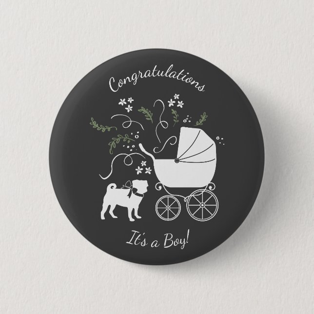 Badge Rond 5 Cm Carlin Chien Baby shower Thème Chien Chiot Neutre  (Devant)