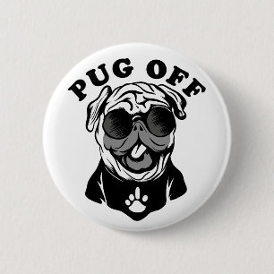 Badge Rond 5 Cm Carlin désactivé   Funny Pun Humour Pour Les Amate