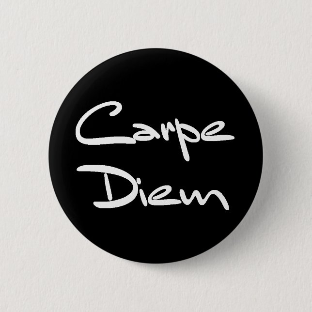 Badge Rond 5 Cm CARPE DIEM Texte Cool moderne (Devant)