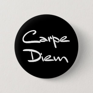 Badge Rond 5 Cm CARPE DIEM Texte Cool moderne