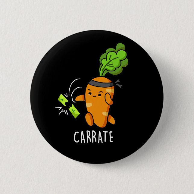 Badge Rond 5 Cm Carrer Carotte drôle Karate Pun Dark BG (Devant)