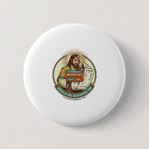 Badge Rond 5 Cm Carte bancaire Jésus bloquée Onglet de bar suspect
