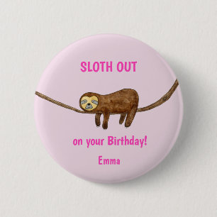 Badge Rond 5 Cm Carte d'anniversaire Sloth
