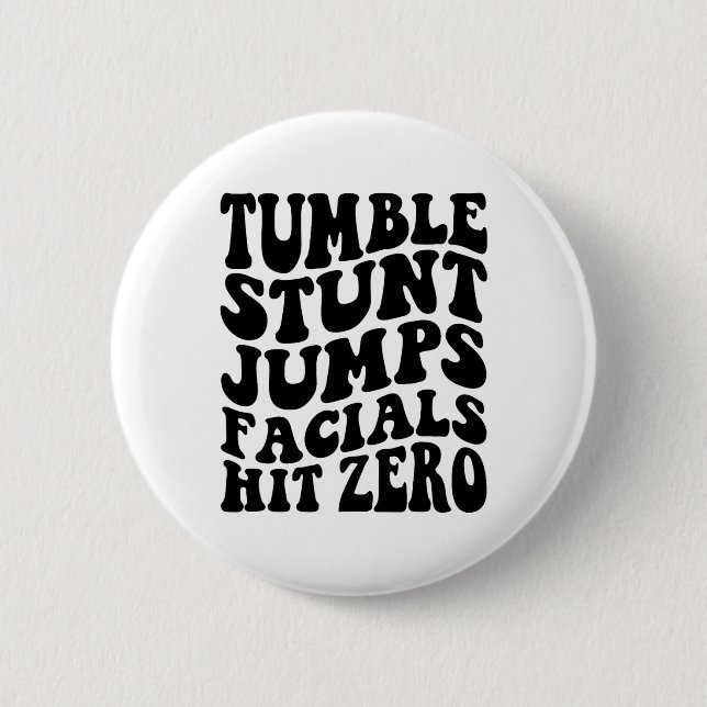 Badge Rond 5 Cm Cascade Acrobatie Saut Grimaces Frappez Zéro Fille (Devant)