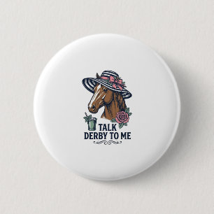 Badge Rond 5 Cm Casquette de cheval Derby vintage Talk Derby To Me