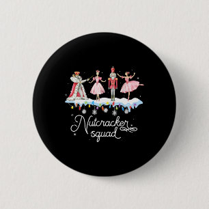Badge Rond 5 Cm Casse-Noisette de Noël Squad Danse Ballet Femmes E