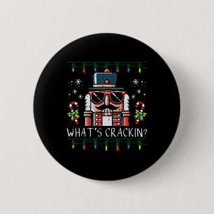 Badge Rond 5 Cm Casse-noix de Noël Whats Crackin Drôle de Xmas Hom