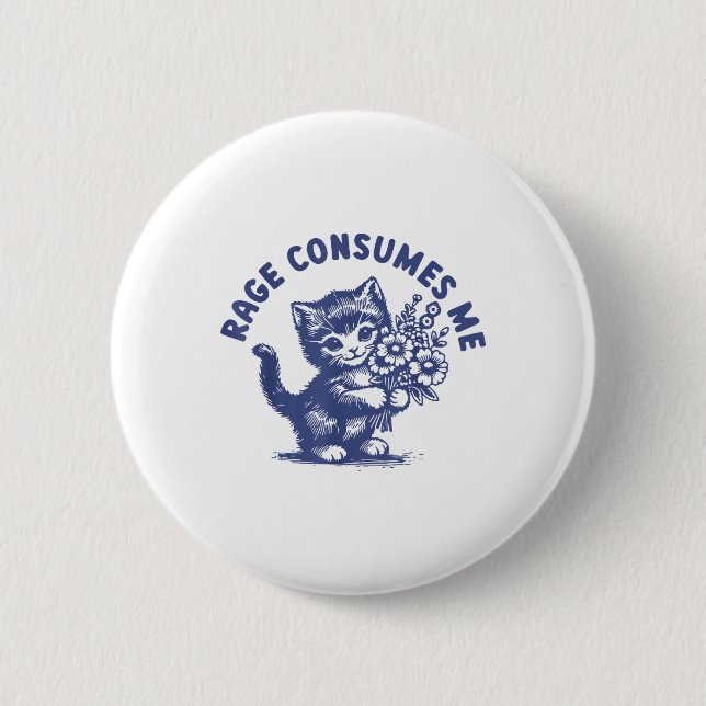 Badge Rond 5 Cm Cat Rage Me Consume (Devant)