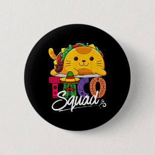 Badge Rond 5 Cm Cat Taco Squad Cinco De Mayo Cute Funny Mexicain F