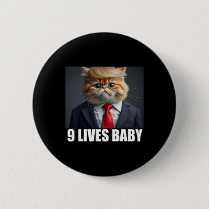 Badge Rond 5 Cm Cat Trump 9 Lives Baby Trump 2024 Victoire remport