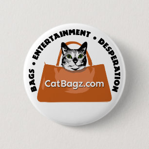 Badge Rond 5 Cm CatBagz.com Sacs * Divertissement * Désespoir