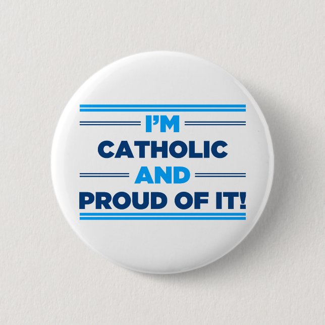Badge Rond 5 Cm Catholique fier (Devant)