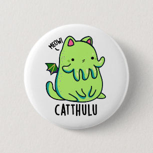 Badge Rond 5 Cm Catthulu Funny Cthulhu Cat Pun