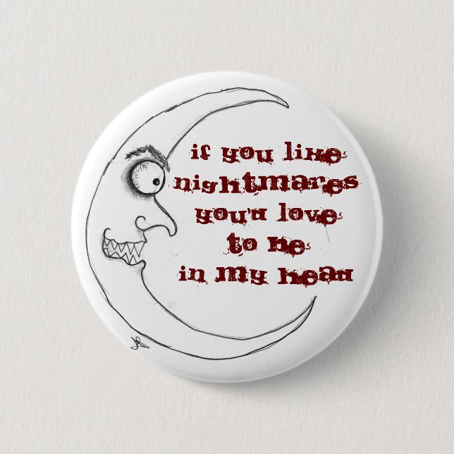 Badge Rond 5 Cm Cauchemar (Devant)