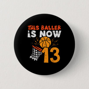 Badge Rond 5 Cm Ce Ller a maintenant 13 ans Sketll 13e anniversair