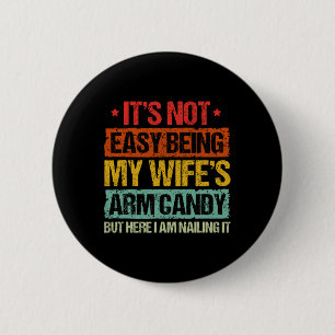 Badge Rond 5 Cm Ce N'Est Pas Facile D'Être Mes Femmes Bras Bonbons