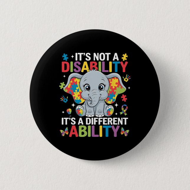 Badge Rond 5 Cm Ce n'est pas un handicap, c'est une capacité diffé (Devant)