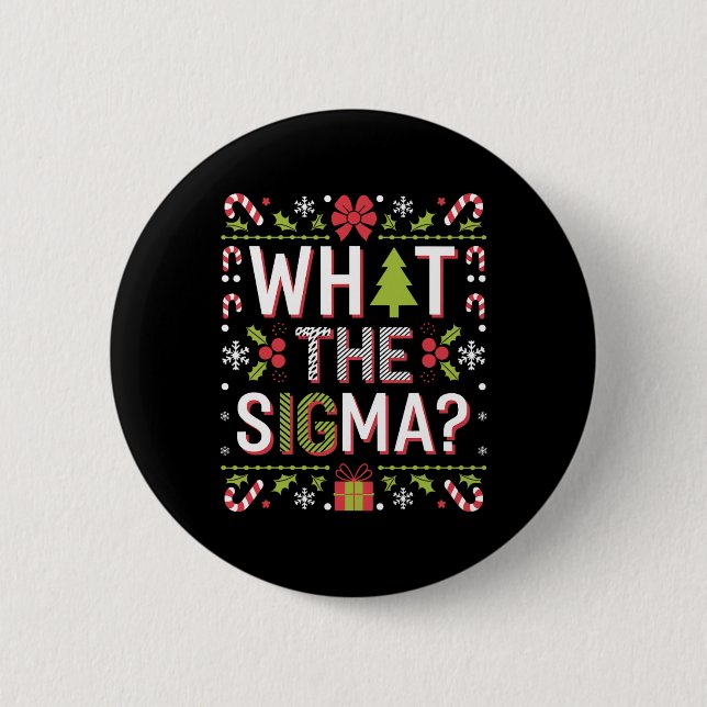 Badge Rond 5 Cm Ce que Sigma Funny Santa Clause Gen Alpha X mas (Devant)