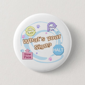 Badge Rond 5 Cm Ce qui est votre obéissance de rassemblement de