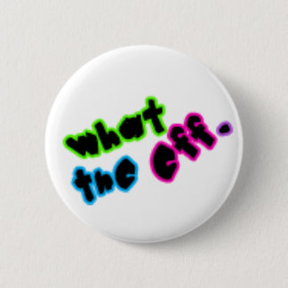 Badge Rond 5 Cm Ce qui l'EFF ?