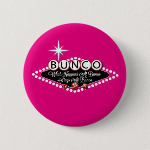 Badge Rond 5 Cm Ce qui se produit aux séjours de Bunco à