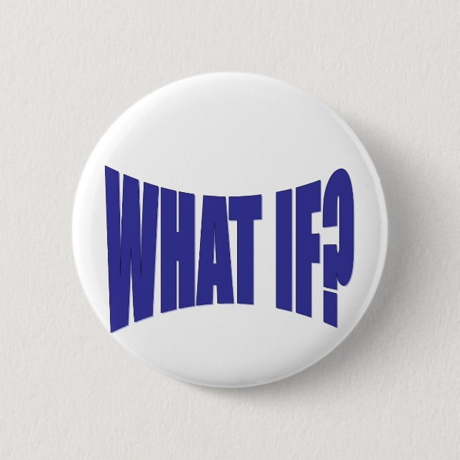 Badge Rond 5 Cm Ce qui si (Devant)