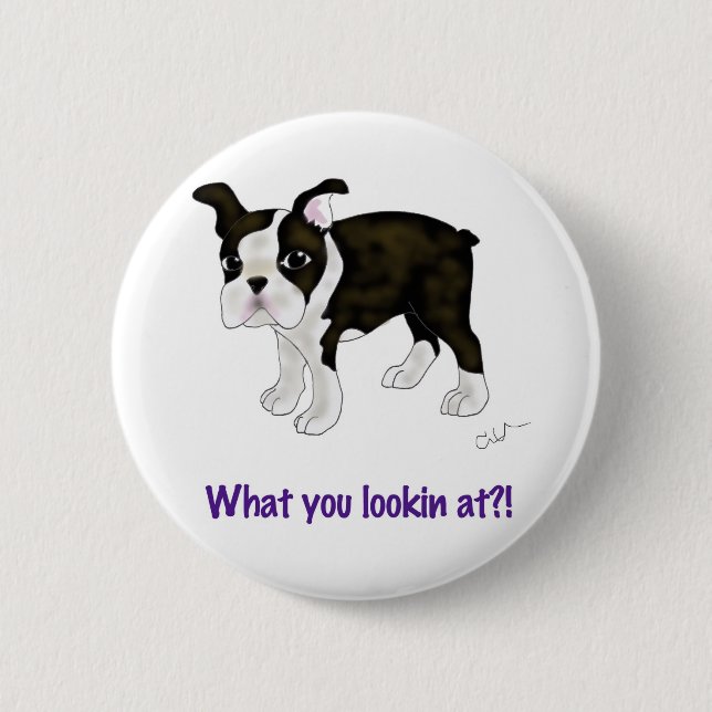 Badge Rond 5 Cm Ce qui vous regardant ? (Devant)