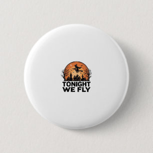 Badge Rond 5 Cm Ce Soir Nous Volons Vintage Sorcière Halloween Con