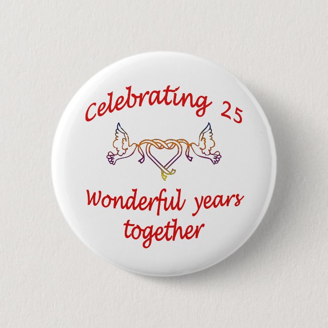BADGE ROND 5 CM CÉLÉBRATION DE 25 ANS (Devant)