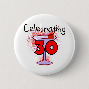 Badge Rond 5 Cm Célébration de 30 T-shirts et cadeaux