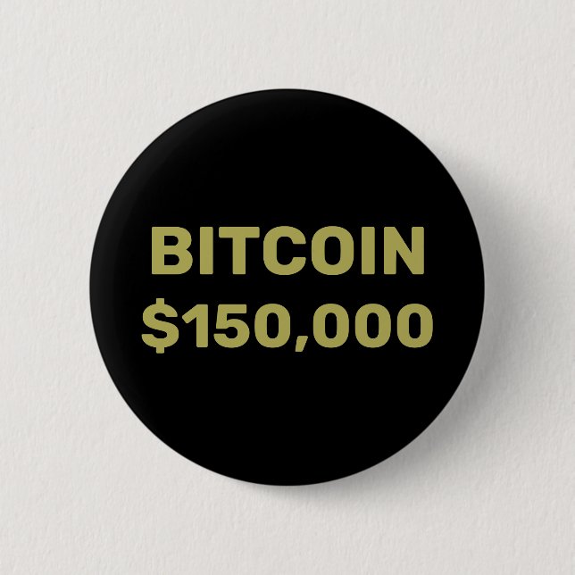 Badge Rond 5 Cm Célébration de Bitcoin 150000 (Devant)