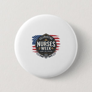Badge Rond 5 Cm Célébration de la Semaine des infirmières 2026 Des
