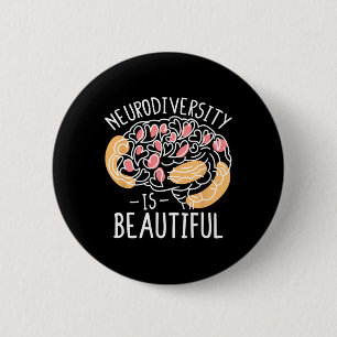 Badge Rond 5 Cm Célébrer la neurodiversité est magnifique