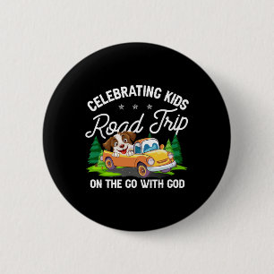 Badge Rond 5 Cm Célébrer le voyage sur la route des enfants avec D