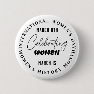 Badge Rond 5 Cm Célébrer les femmes Journée de la femme