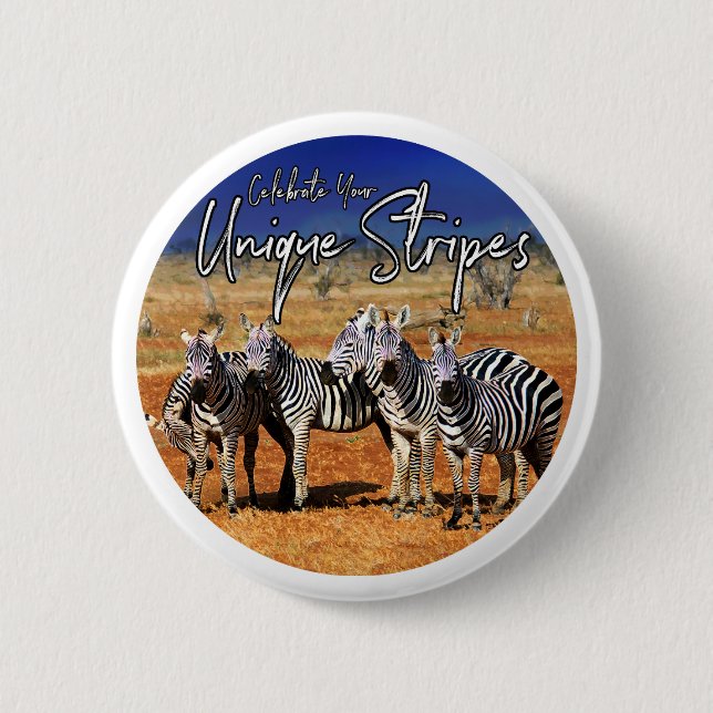 Badge Rond 5 Cm "Célébrez vos rayures uniques" Zebra Art (Devant)