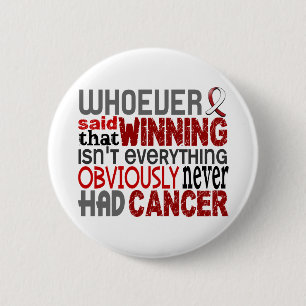 Badge Rond 5 Cm Celui qui a dit le cancer de la tête et du cou