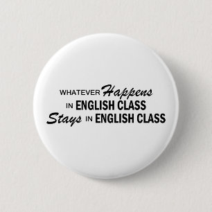 Badge Rond 5 Cm Celui qui se produise - cours d'anglais