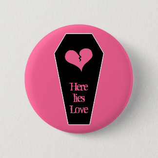 Badge Rond 5 Cm Cercueil de jour anti-Valentines