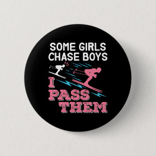 Badge Rond 5 Cm Certaines filles poursuivent des garçons je les em