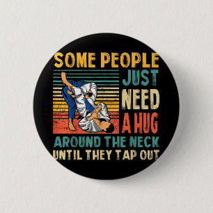 Badge Rond 5 Cm Certaines Personnes Ont Juste Besoin D'Un Hug Vint