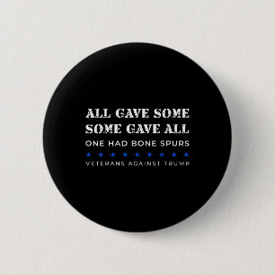 Badge Rond 5 Cm Certains Ont Donné Tout Ce Qu'On Avait D'Os Pour É